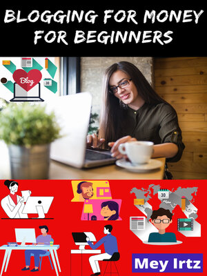 cover image of Blogging for Money for Beginners